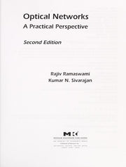 Optical Networks: A Practical Perspective (The Morgan Kaufmann Series in Networking)