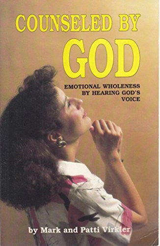 Counseled by God