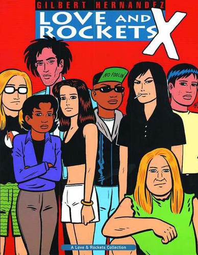 Love & Rockets Book 10 SC (2nd pr.): 010 (Love and Rockets (Graphic Novels))