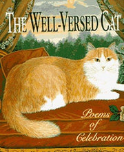 The Well-versed Cat: Poems of Celebration (Miniature Editions)