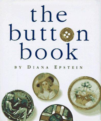 The Button Book: With Miniature Button Attached (Miniature Editions)