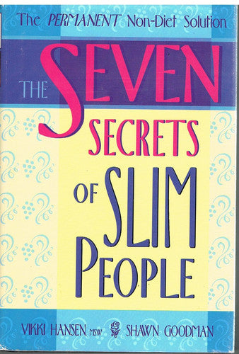 The Seven Secrets of Slim People