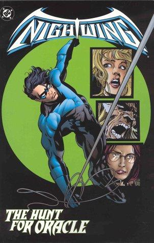 The Hunt for Oracle (Nightwing (Graphic Novels))