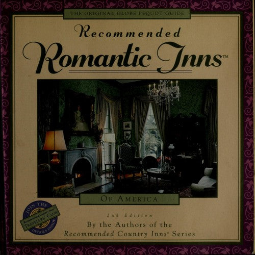 Romantic Inns of America (Recommended Country Inns S.)