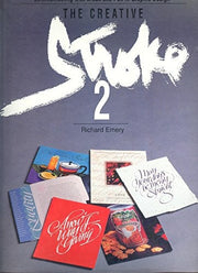 Creative Stroke 2: Communicating With Brush and Pen in Graphic Design: Vol 2 (Creative Stroke: Communicating with Brush and Pen in Graphic Design)