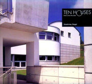 Gwathmey Siegel and Associates (Ten Houses S.)