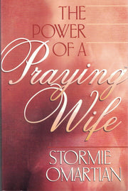 The Power of a Praying Wife