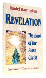 Revelation: The Book of the Risen Christ (Spiritual Commentaries)