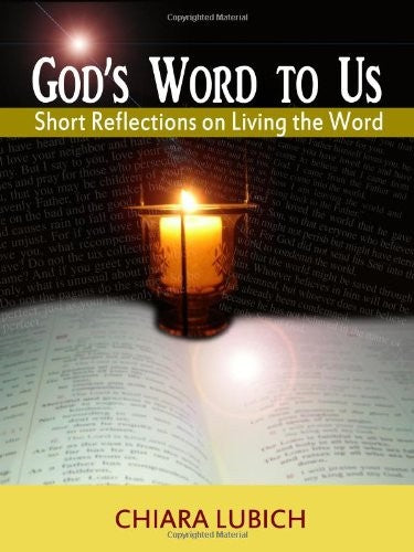 God's Word to Us: Short Reflections on Living the Word