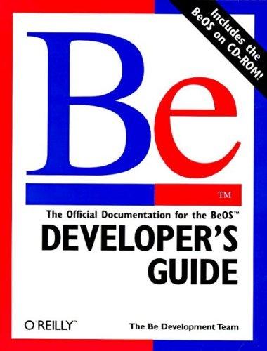 BE Developer's Guide [With CD-Rom]
