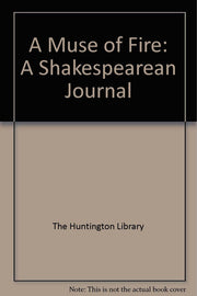 A Muse of Fire: A Shakespearean Journal