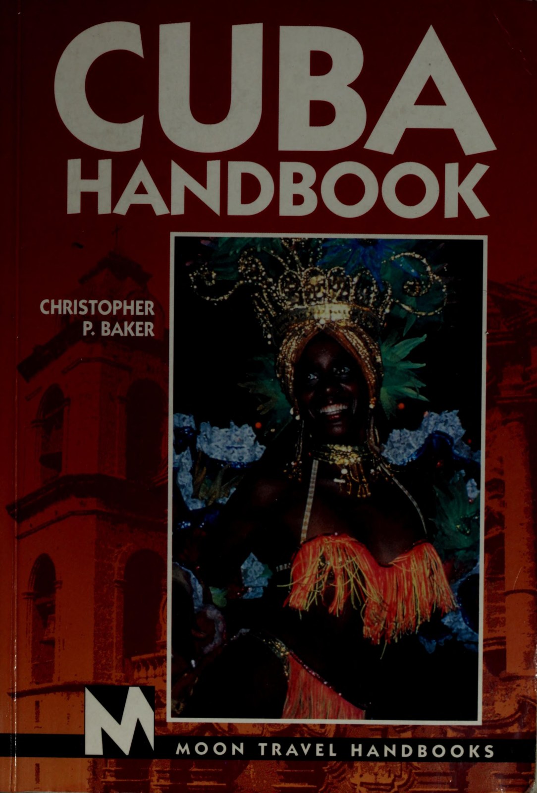 Moon Cuba (Moon Handbooks)