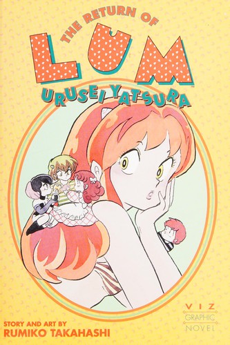 The Return of Lum 1: Vol 1 (Lum: Return of Lum)