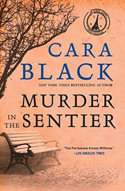 Murder In The Sentier : An Aimee Leduc Investigation: 3