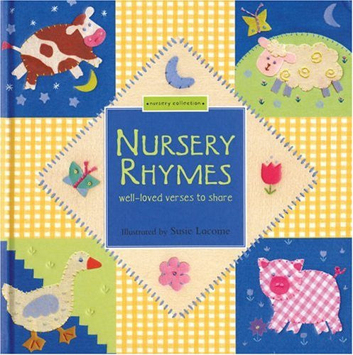 Nursery Rhymes: Well-Loved Verses to Share (Nursery Collection Series)