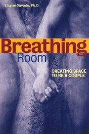 Breathing Room: Creating Space to be a Couple