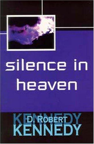 Silence in Heaven
