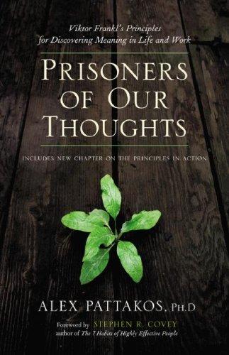 Prisoners of Our Thoughts