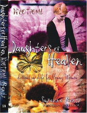 Daughters of Heaven Devotional: Lessons in Life for Young Women