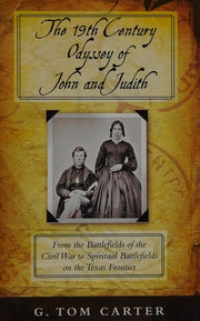 The 19th Century Odyssey of John and Judith: From