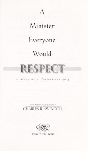 A Minister Everyone Would Respect - A Study of 2 Corinthians 8-13