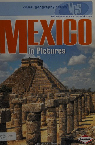 Visual Geography: Mexico (Visual Geography Series)