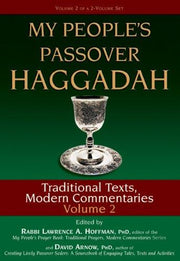My People'S Passover Haggadah Vol 2: Traditional Texts, Modern Commentaries