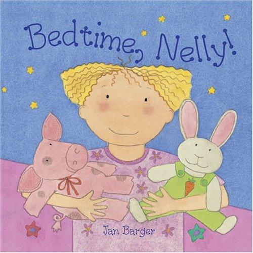 Bedtime, Nelly!