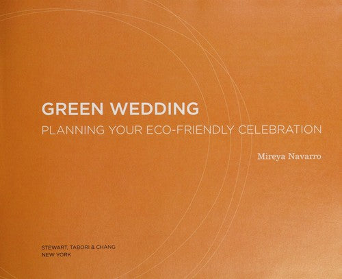 Green Wedding: Planning Your Eco-Friendly Celebration