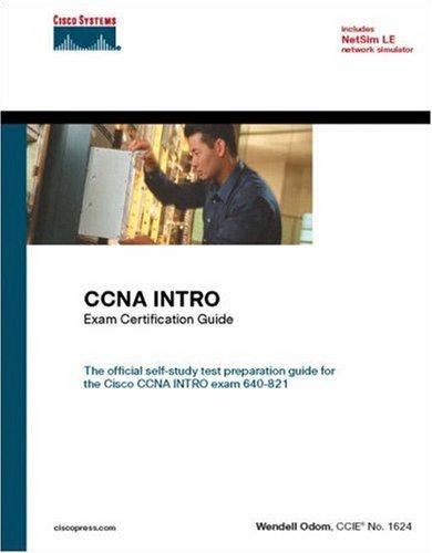 CCNA Intro Exam Certification Guide: (CCNA Self-study)