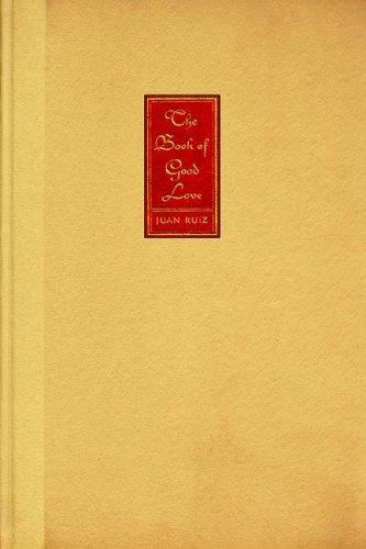 The Book of Good Love (Juan de La Cuesta Hispanic Monographs)