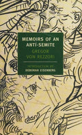 Memoirs Of An Anti-Semite (New York Review Books (Paperback))