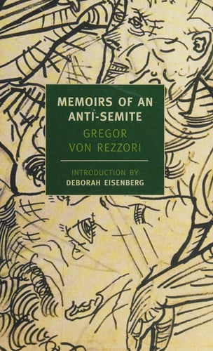Memoirs Of An Anti-Semite (New York Review Books (Paperback))