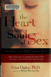 The Heart & Soul of Sex: Making the ISI Connection