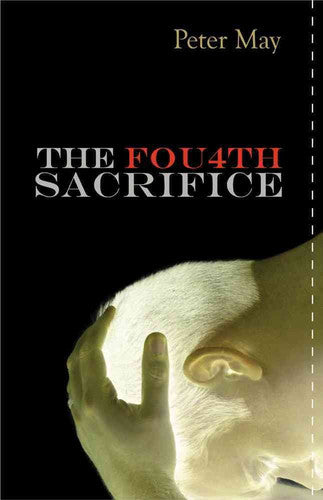 The Fourth Sacrifice (China Thriller)