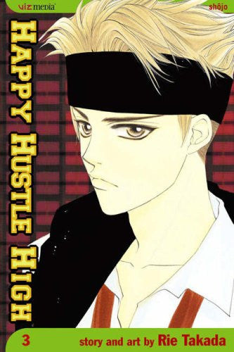 Happy Hustle High: v. 3 (Happy Hustle High)