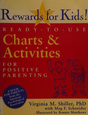 Rewards for Kids!: Ready-to-Use Charts & Activities for Positive Parenting (APA LifeTools Series)