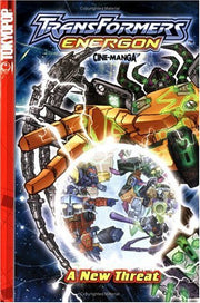 Transformers: Energon Volume 1: A New Threat: v. 1