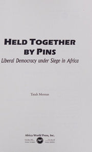 Held Together by Pins: Liberal Democracy Under Siege in Africa
