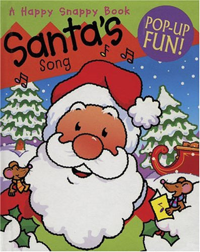 Santa's Song (A Happy Snappy Book)