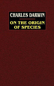 On the Origin of Species: A Facsimile of the First Edition