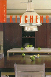 Kitchens: Ideas, Plans and Details for Great Spaces (Miniarchbooks S.)