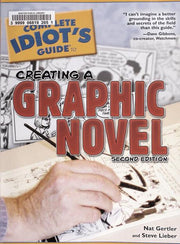 The Complete Idiot's Guide to Creating a Graphic Novel