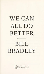 We Can All Do Better