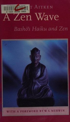 A Zen Wave: Basho's Haiku and Zen