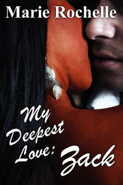 My Deepest Love: Zack