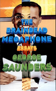 The Braindead Megaphone