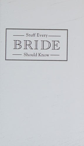 Stuff Every Bride Should Know: 16 (Stuff You Should Know)