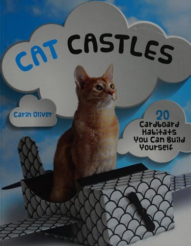 Cat Castles: 20 Cardboard Habitats You Can Build Yourself