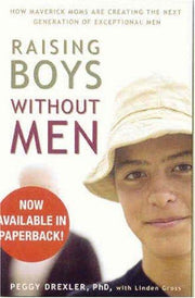 Raising Boys without Men
